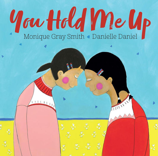 You Hold Me Up - Board Book