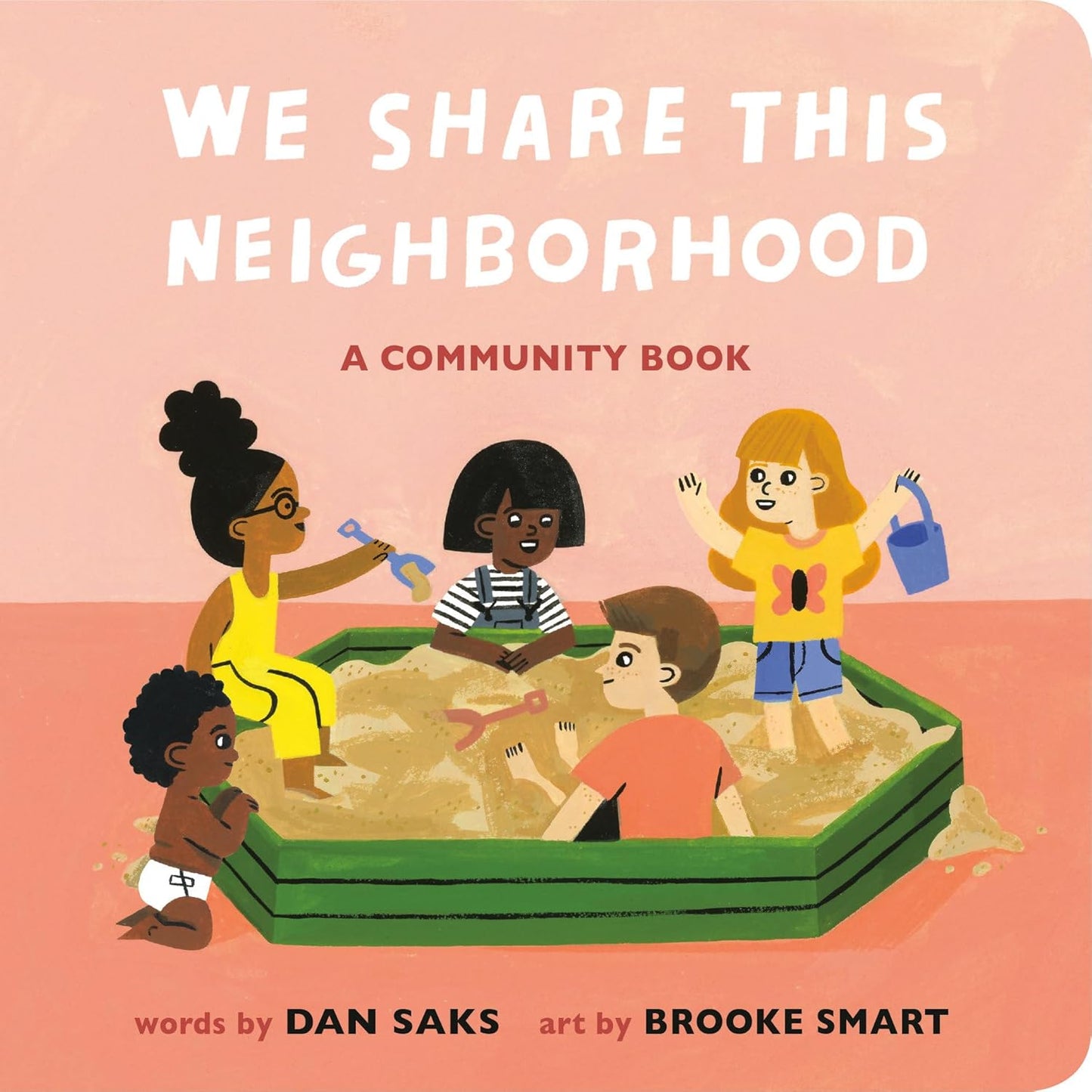 We Share This Neighbourhood - A Community Board Book