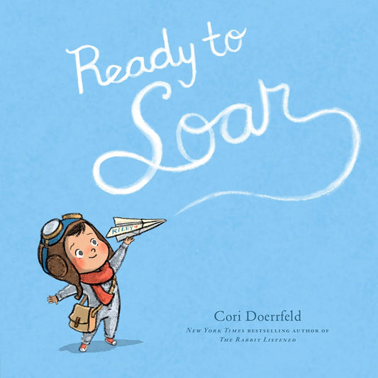 Ready to Soar - Hardcover Picture Book