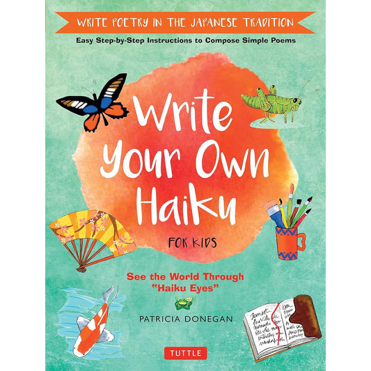 Write Your Own Haiku for Kids - Hardcover Book