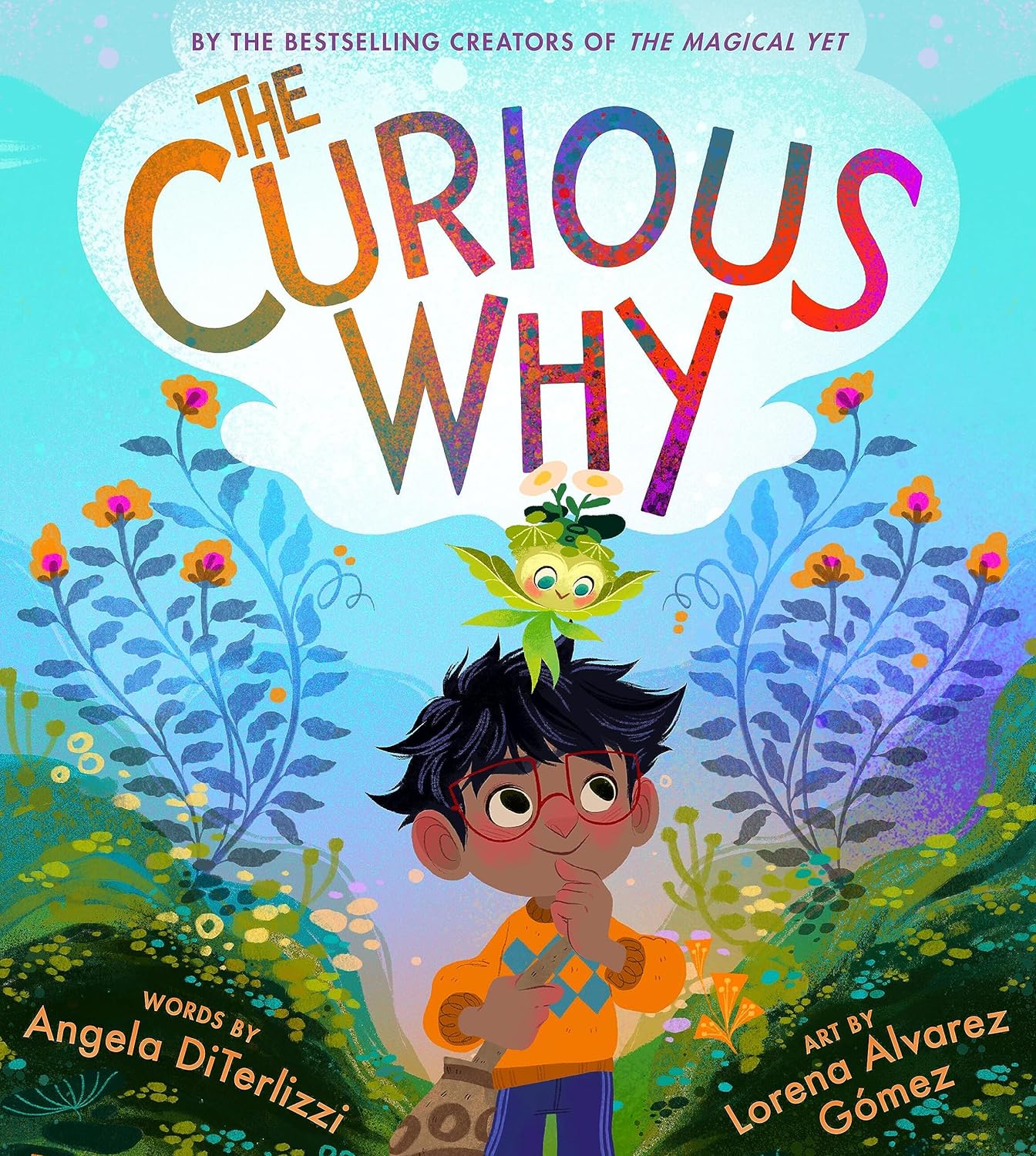 The Curious Why - Hardcover Picture Book