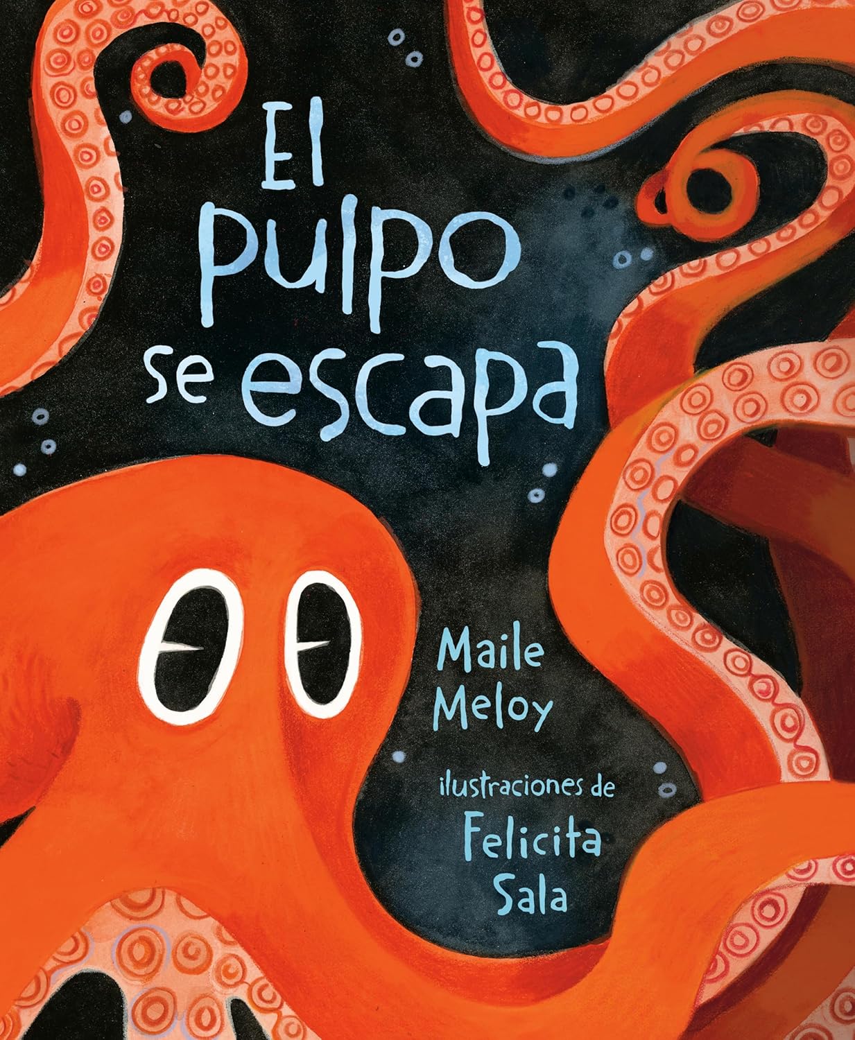 El Pulpo se Escapa - Spanish Hardcover Picture Book