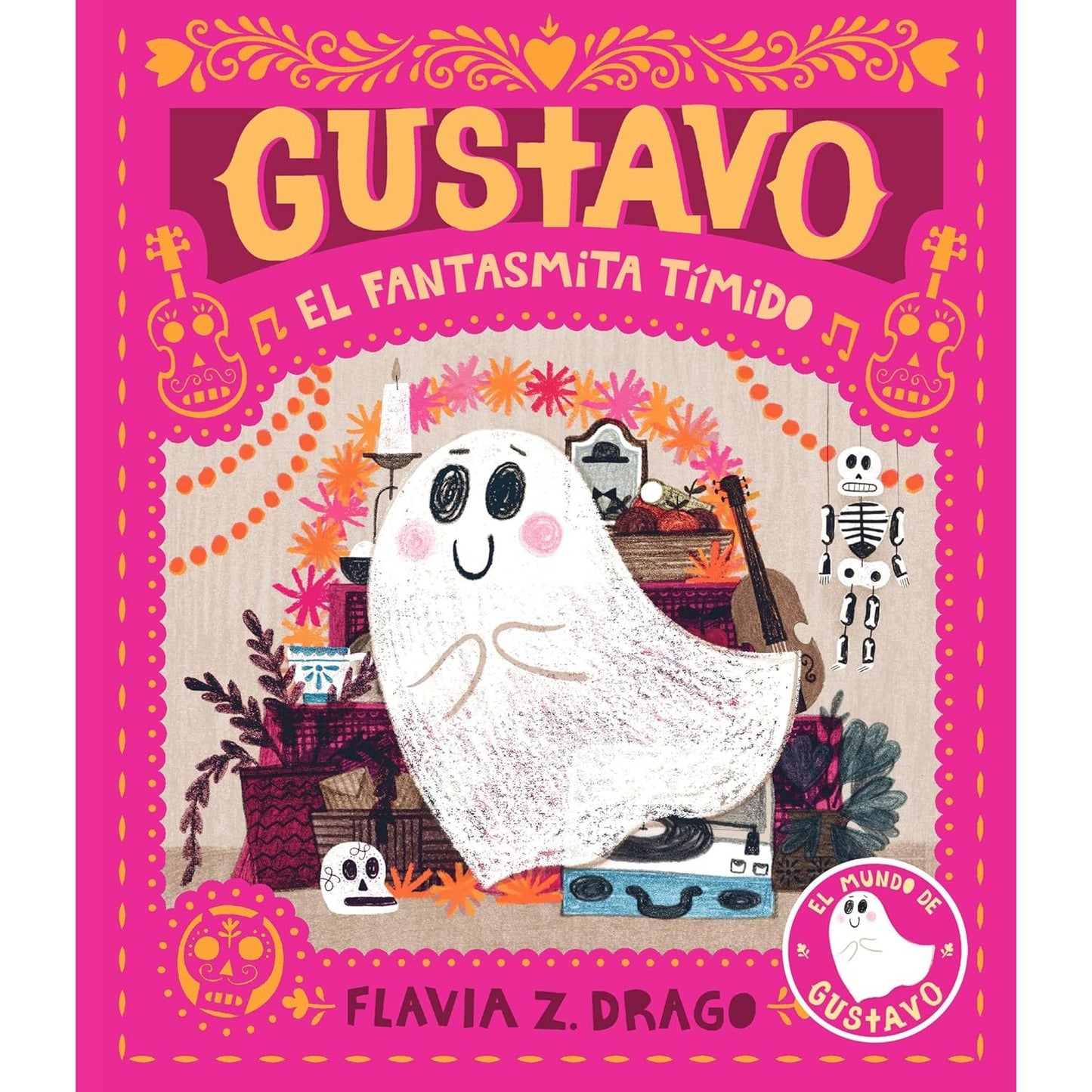 Gustavo, el Fantasmito Timido: Spanish Hardcover Picture Book