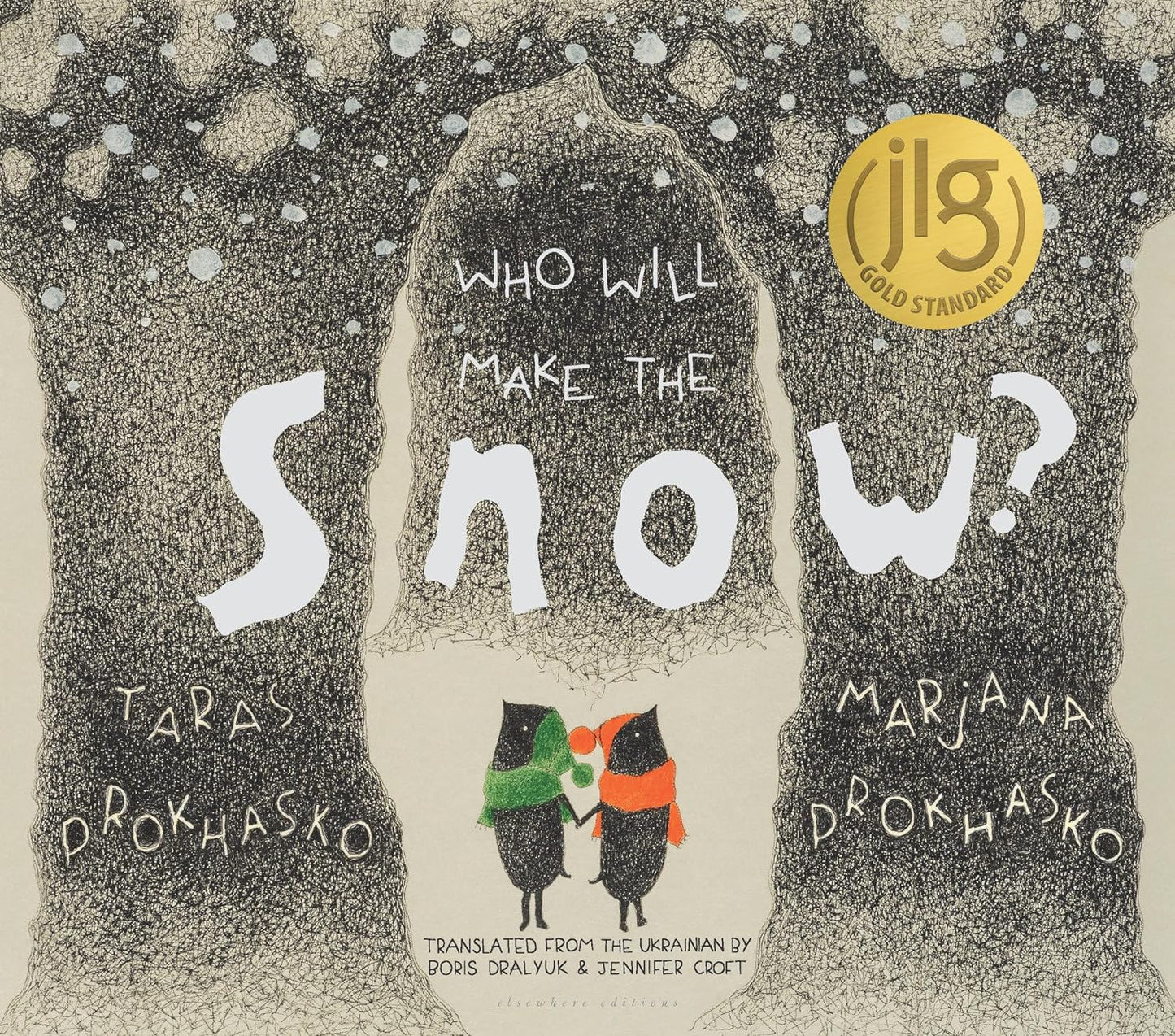 Who Will Make the Snow - Hardcover Book